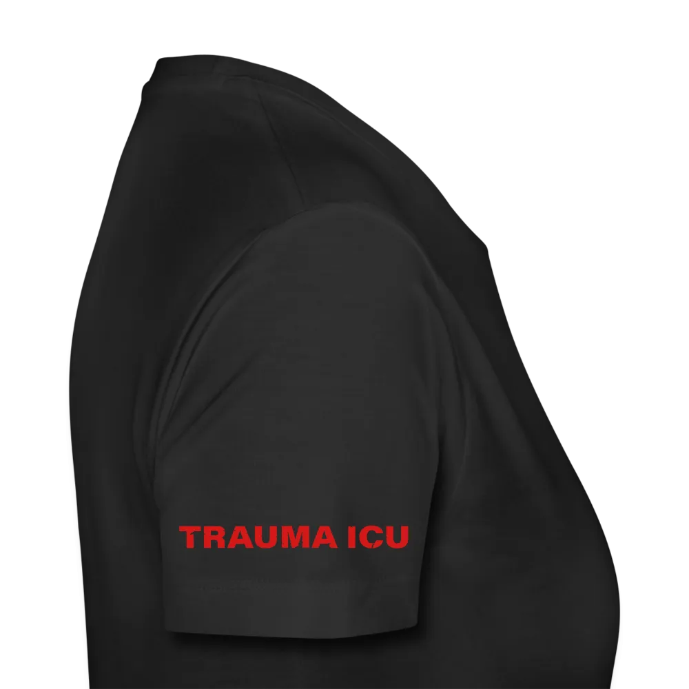 Trauma ICU Women’s Premium T-Shirt
