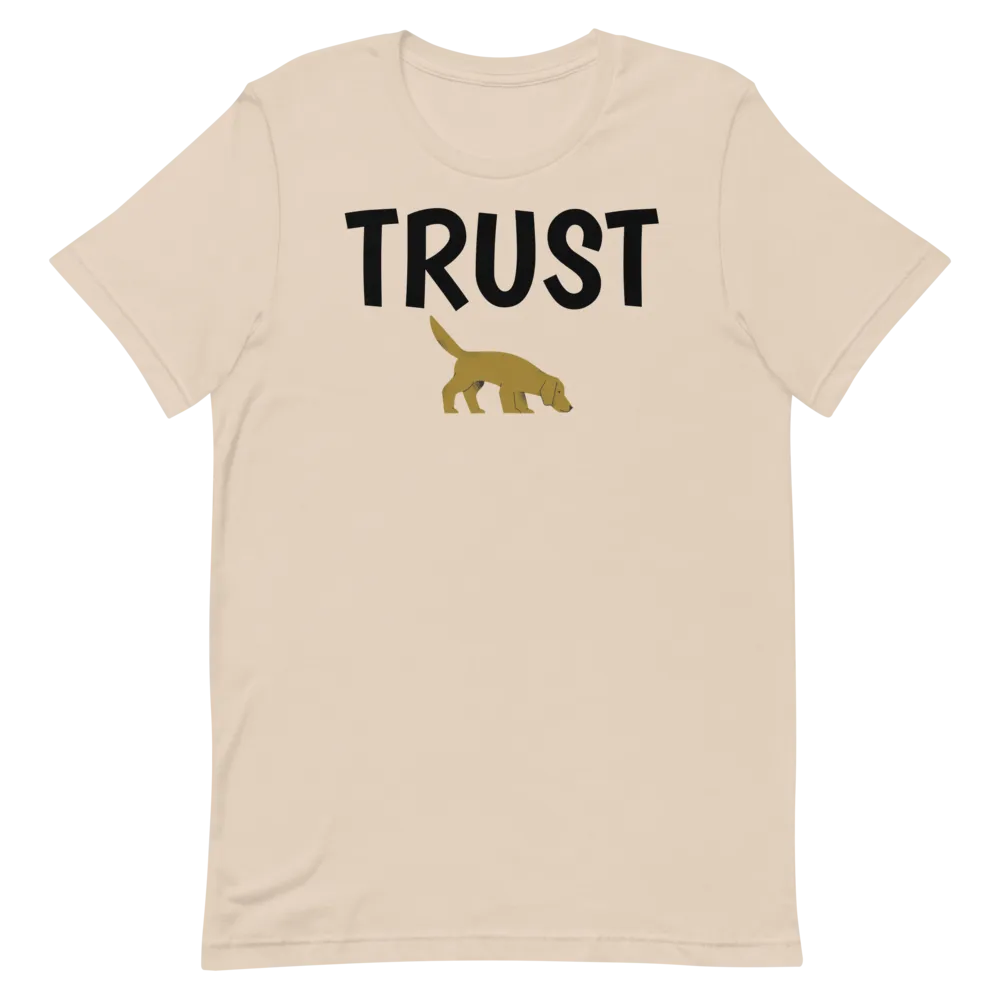 Trust Nose Work & Scent Work T-Shirts - Light