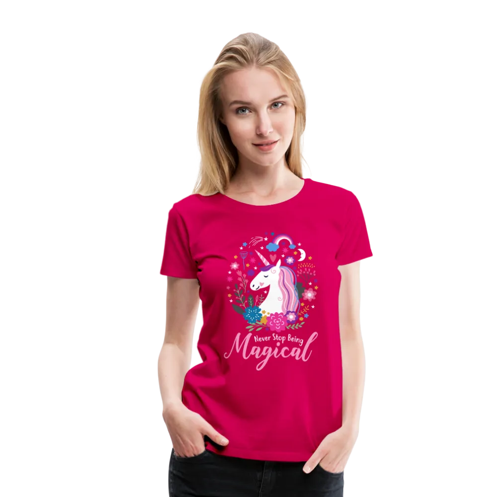 Unicorn Never Stop Being Magical Women’s Premium T-Shirt (CK1519)
