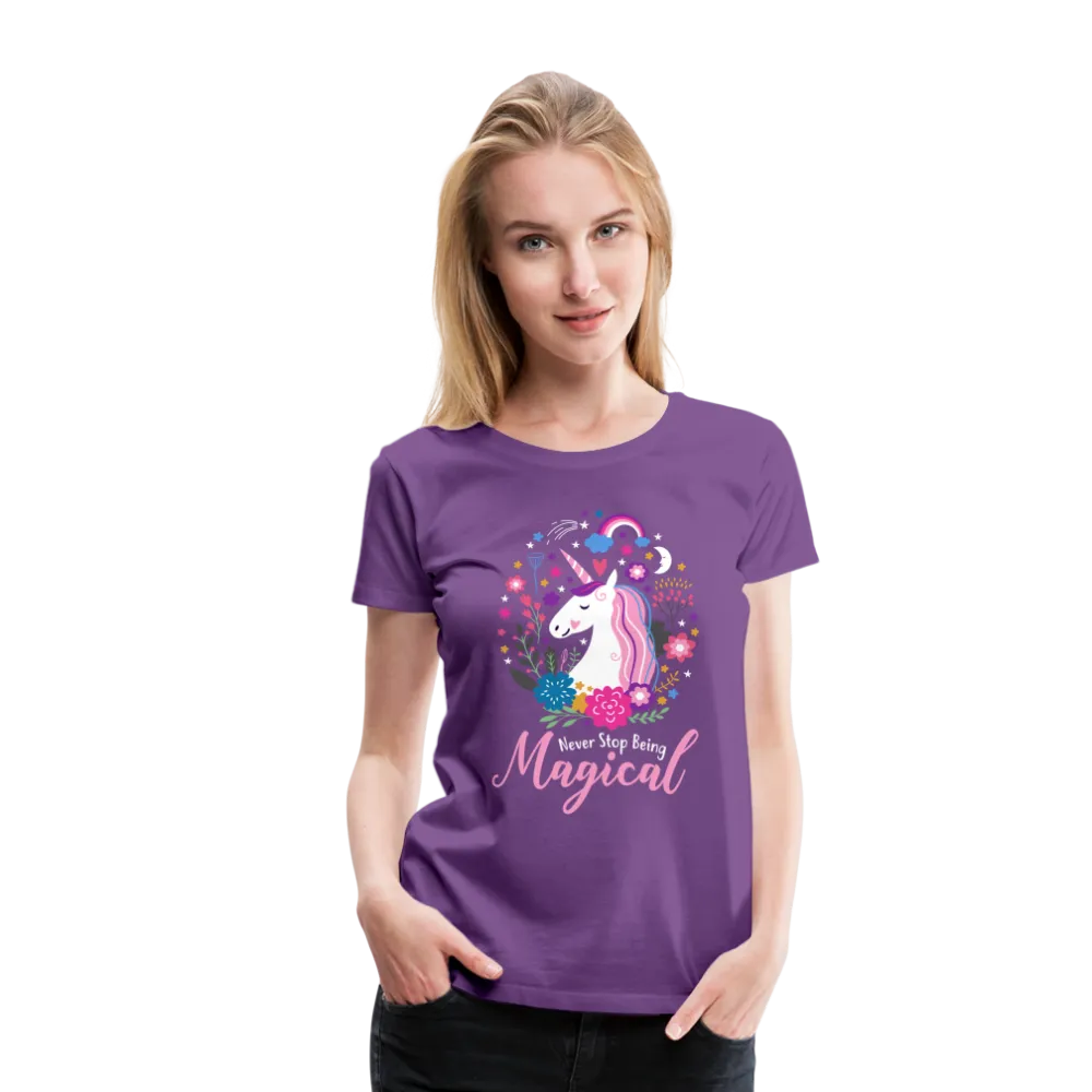 Unicorn Never Stop Being Magical Women’s Premium T-Shirt (CK1519)