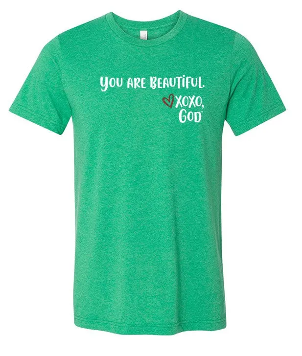Unisex Tee - You are beautiful.