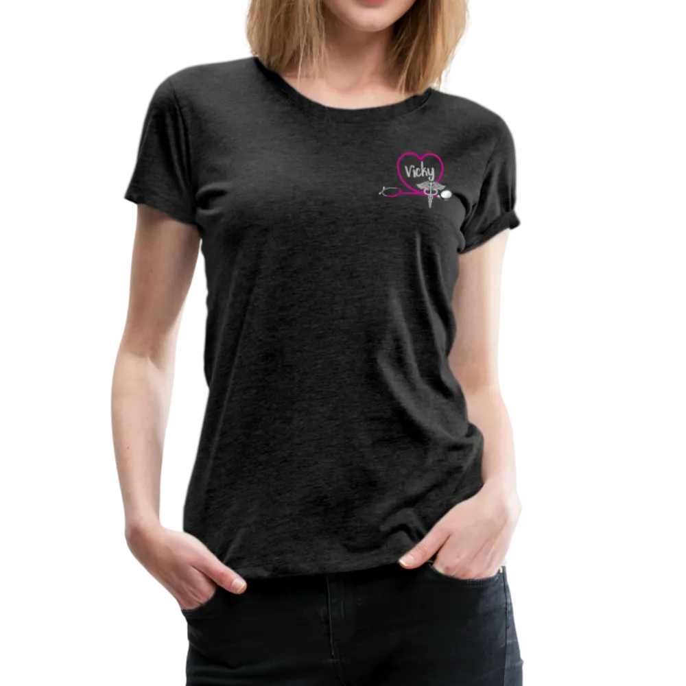 Vicky ER Nurse Women’s Premium T-Shirt