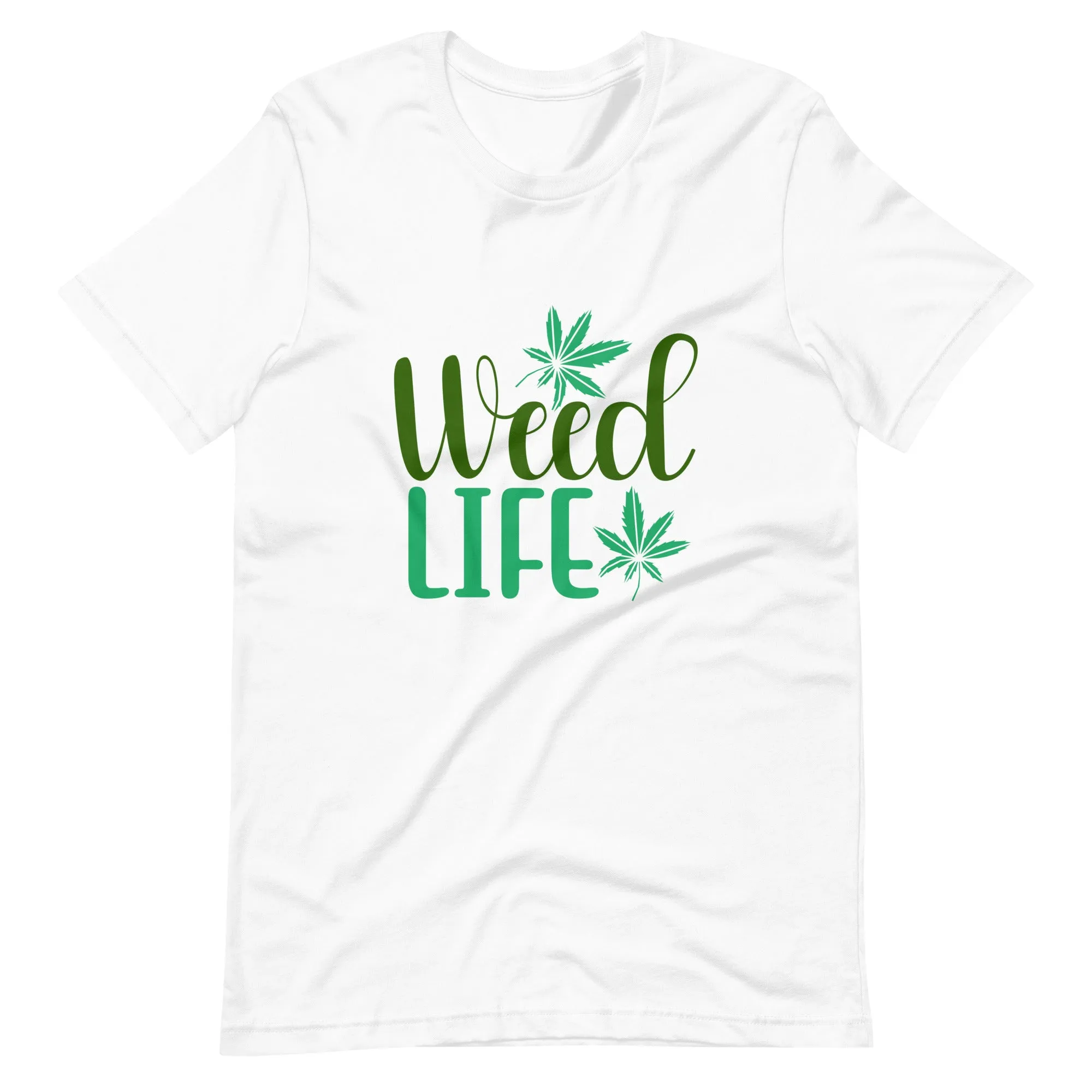 Weed Life t-shirt