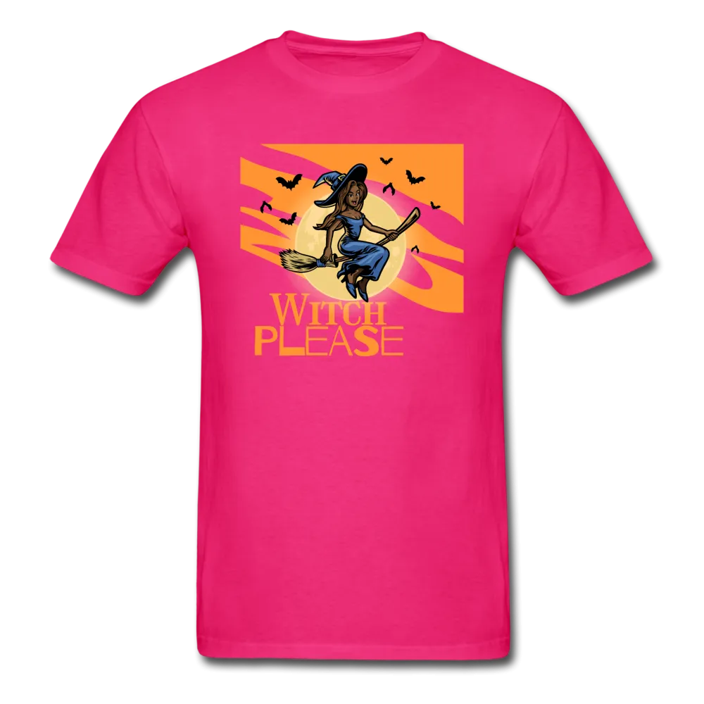 Witch Please - Halloween Tee