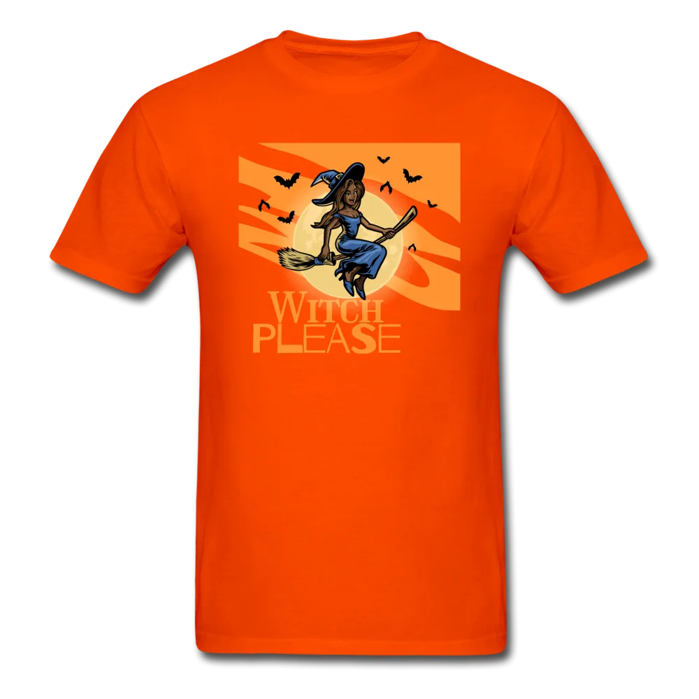 Witch Please - Halloween Tee