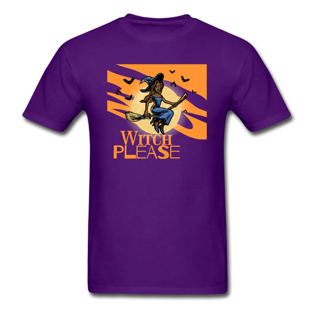 Witch Please - Halloween Tee