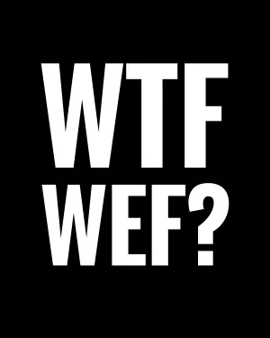WTF WEF? - Men's Edition